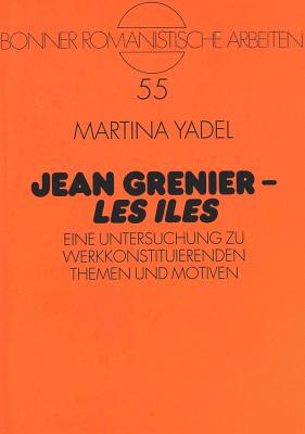 Jean Grenier - «Les Iles»