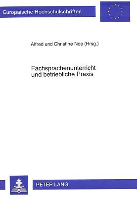 Fachsprachenunterricht und betriebliche Praxis