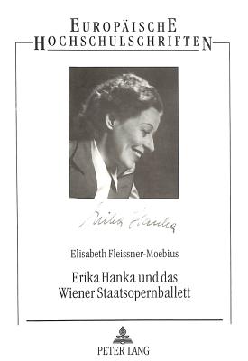 Erika Hanka und das Wiener Staatsopernballett