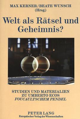 Welt als Raetsel und Geheimnis?