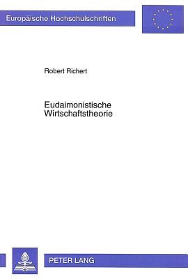 Eudaimonistische Wirtschaftstheorie