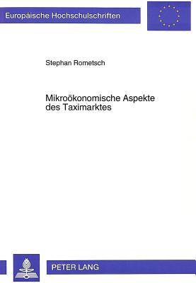 Mikrooekonomische Aspekte des Taximarktes