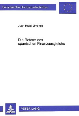 Die Reform des spanischen Finanzausgleichs