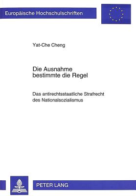 Die Ausnahme bestimmte die Regel