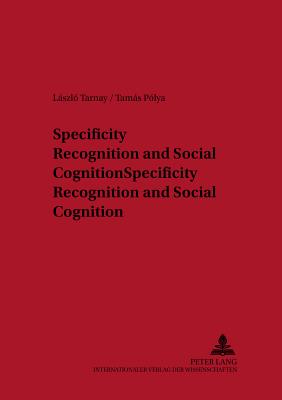 Specificity Recognition and Social Cognition