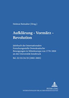 Aufklaerung - Vormaerz - Revolution