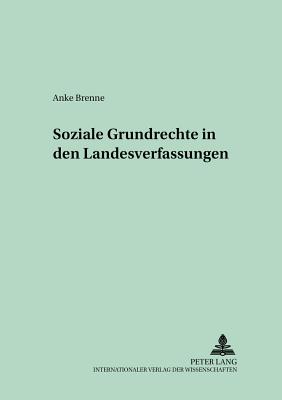 Soziale Grundrechte in Den Landesverfassungen