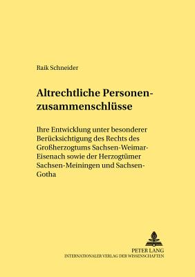 Altrechtliche Personenzusammenschluesse