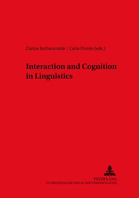 Interaction and Cognition in Linguistics