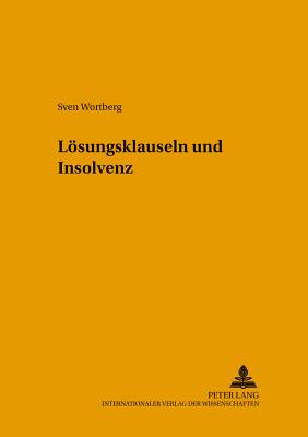 Loesungsklauseln Und Insolvenz