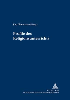 Profile des Religionsunterrichts