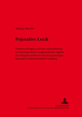 Pejorative Lexik