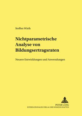 Nichtparametrische Analyse Von Bildungsertragsraten