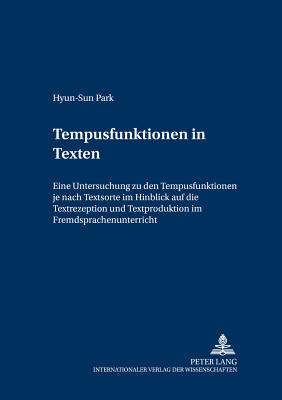 Tempusfunktionen in Texten