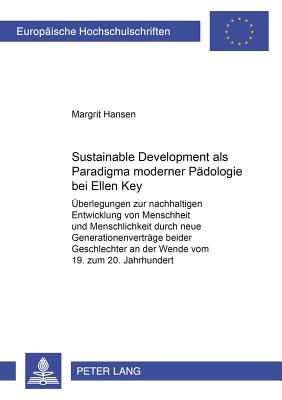 Sustainable Development Als Paradigma Moderner Padologie Bei Ellen Key