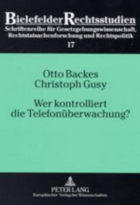 Wer Kontrolliert Die Telefonueberwachung?
