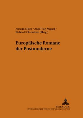 Europaeische Romane Der Postmoderne