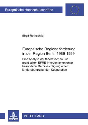 Europaische Regionalforderung in Der Region Berlin 1989-1999