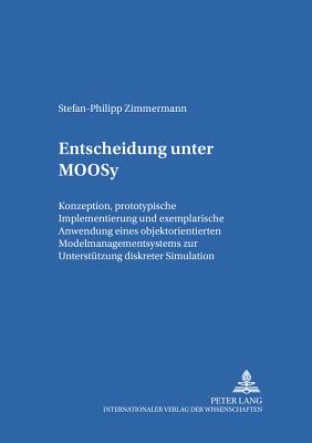 Entscheidung Unter Moosy