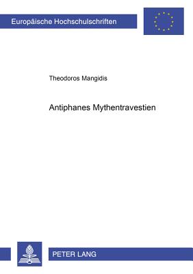 Antiphanes' Mythentravestien