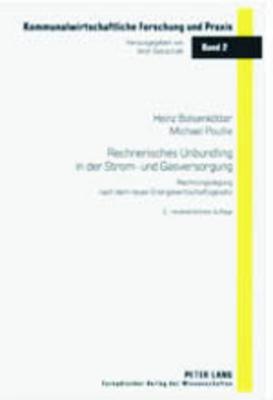 Rechnerisches Unbundling in Der Strom- Und Gasversorgung