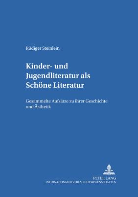 Kinder- und Jugendliteratur als Schoene Literatur