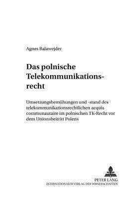 Das Polnische Telekommunikationsrecht