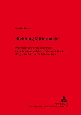 Richtung Mitternacht
