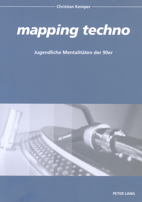 "Mapping Techno"