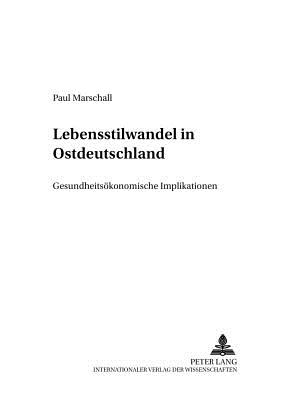 Lebensstilwandel in Ostdeutschland