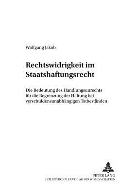 Rechtswidrigkeit Im Staatshaftungsrecht