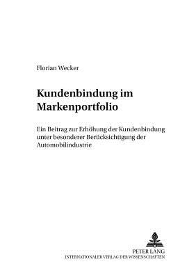 Kundenbindung Im Markenportfolio