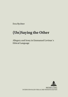 (Un)saying the Other