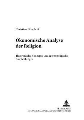 Oekonomische Analyse der Religion