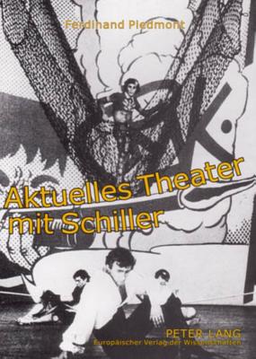 Aktuelles Theater Mit Schiller