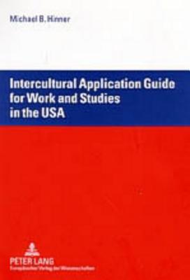 Intercultural Application Guide for Work and Studies in the USA