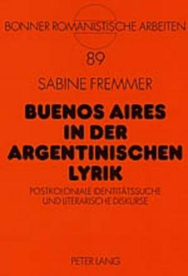 Buenos Aires in Der Argentinischen Lyrik