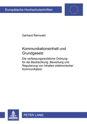 Kommunikationsinhalt Und Grundgesetz