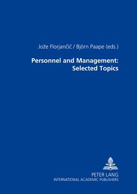 Personnel and Management: Selected Topics