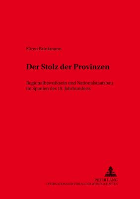 Der Stolz Der Provinzen