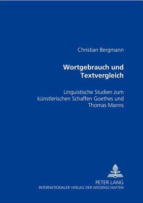 Wortgebrauch und Textvergleich