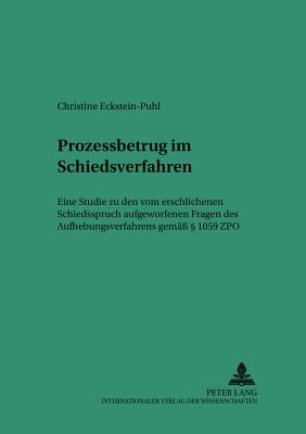 Prozessbetrug Im Schiedsverfahren