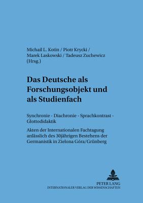 Das Deutsche ALS Forschungsobjekt Und ALS Studienfach