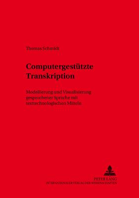 Computergestuetzte Transkription