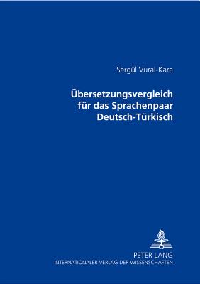 Uebersetzungsvergleich fuer das Sprachenpaar Deutsch-Tuerkisch