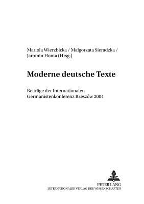 Moderne Deutsche Texte