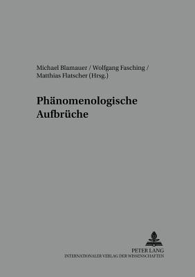 Phaenomenologische Aufbrueche