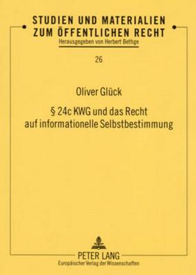 § 24c KWG und das Recht auf informationelle Selbstbestimmung