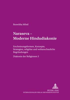 Diakonie Der Religionen 3, "Narasev&#257;" - Moderne Hindudiakonie