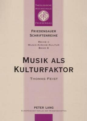 Musik ALS Kulturfaktor